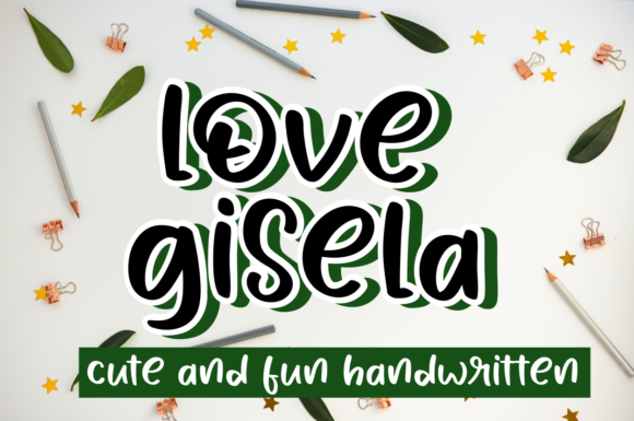 Fall in Love with Love Gisela: A Versatile Display Font