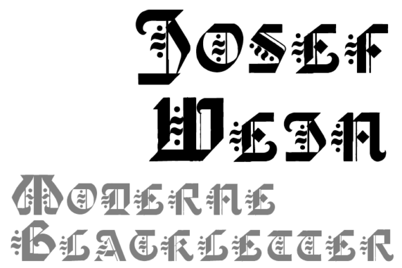 Josef Wein: A Distinctive Blackletter for Modern Projects