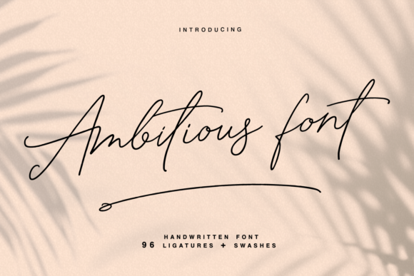 Why Ambitious Is the Script Font Your Brand Needs